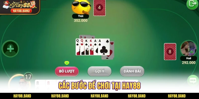 Các bước để chơi tại HAY88