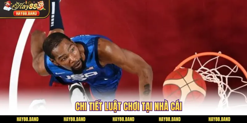 Chi tiết luật chơi tại nhà cái