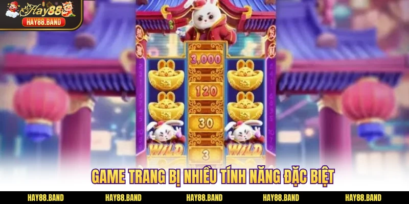 Game trang bị nhiều tính năng đặc biệt Game trang bị nhiều tính năng đặc biệt