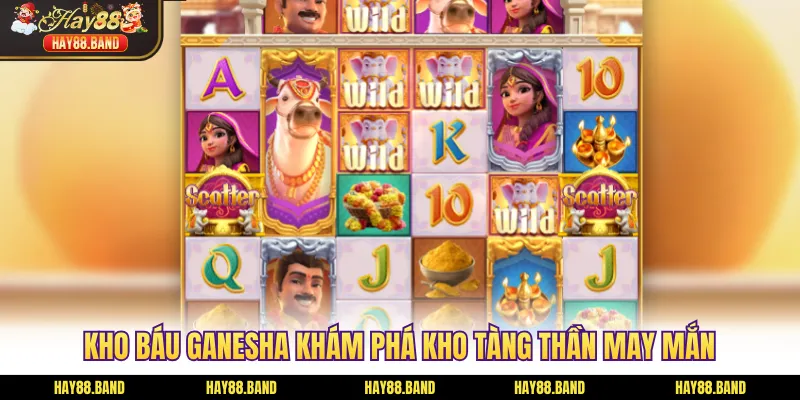 Kho báu Ganesha khám phá kho tàng thần may mắn