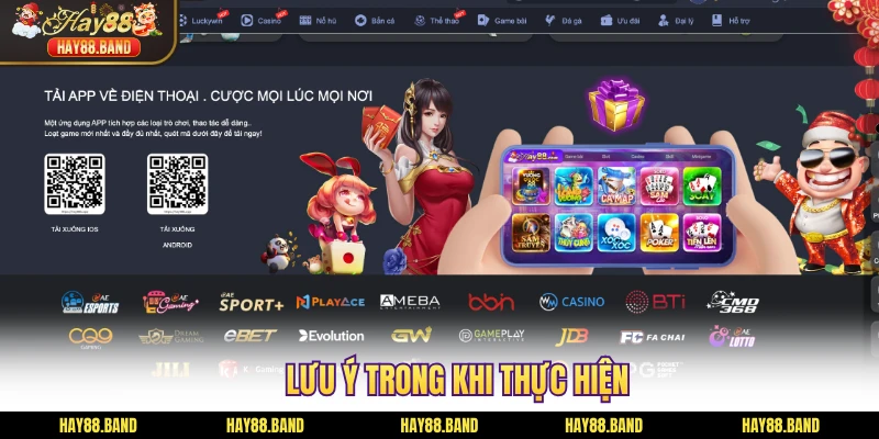 Lưu ý trong khi thực hiện