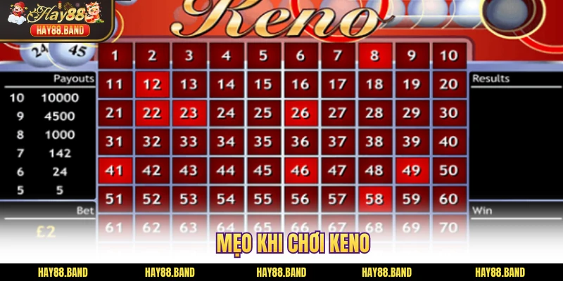 Mẹo khi chơi Keno