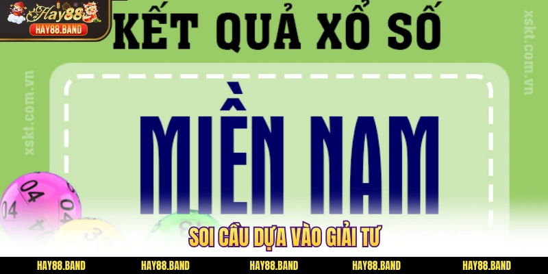 Soi cầu dựa vào giải tư